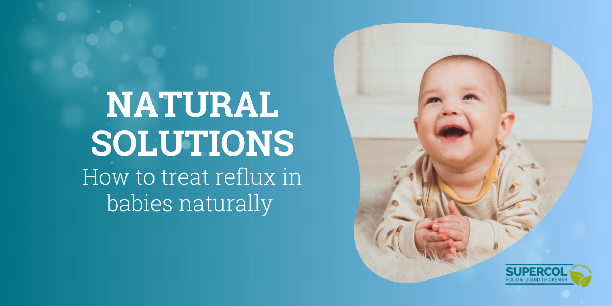 Natural Solutions: How to treat reflux in babies naturally